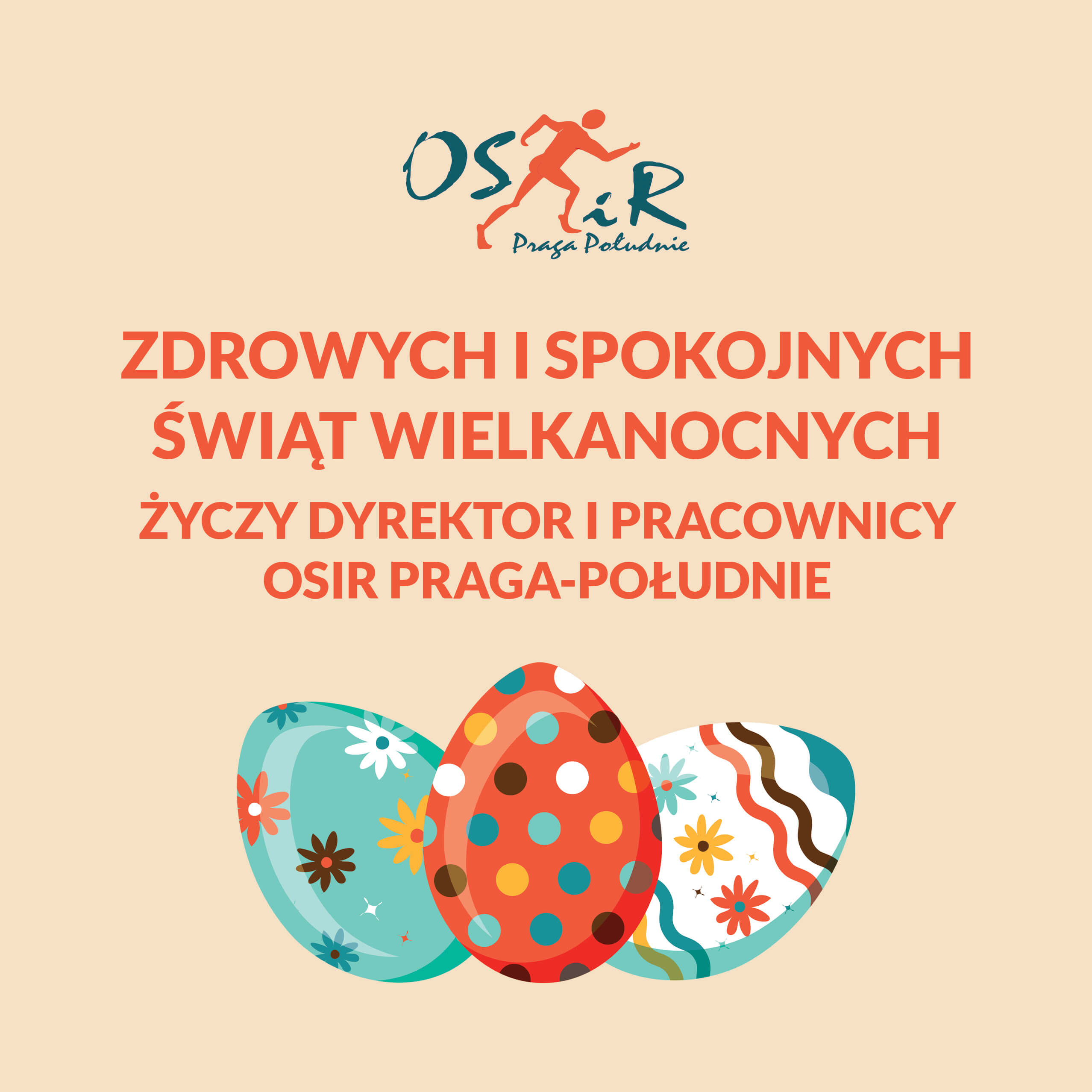 Zdrowych i spokojnych Świąt Wielkanocnych życzy Dyrektor i pracownicy Ośrodka Sportu i Rekreacji Dzielnicy Praga-Południe m.st. Warszawy